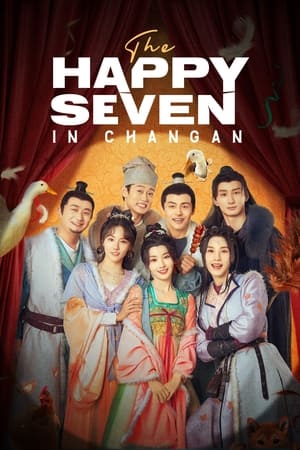 Poster The Happy Seven in Changan 2024