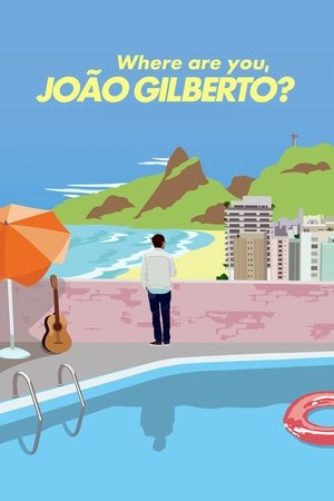 Image Where Are You, João Gilberto?