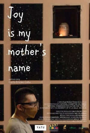 Joy Is My Mother's Name film complet