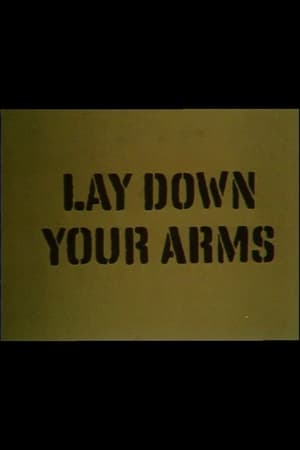 Poster Lay Down Your Arms (1970)