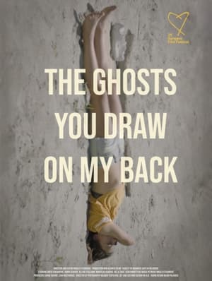 Poster The Ghosts You Draw On My Back (2023)