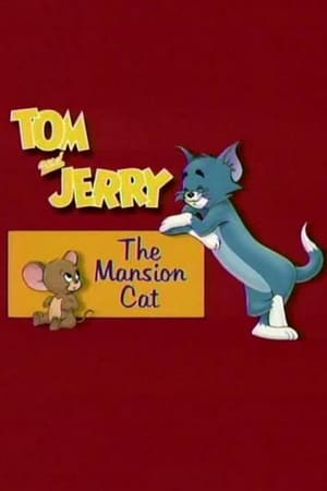 Poster Том и Джерри: Особняк Кота 2001