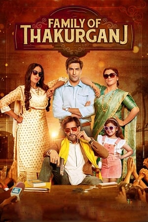 Poster Family of Thakurganj 2019