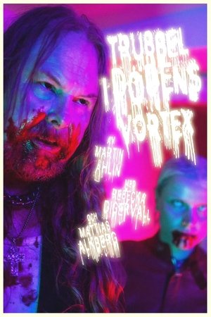 Trubbel i dödens vortex (2025)