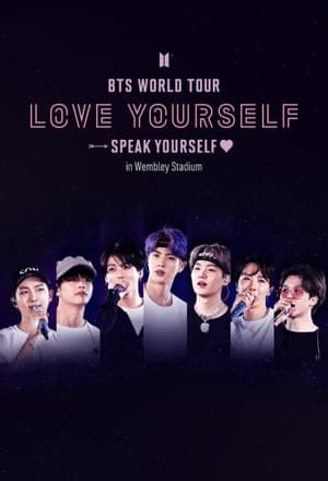 Poster BTS World Tour 'Love Yourself: Speak Yourself' in Wembley Stadium Day 1 2019