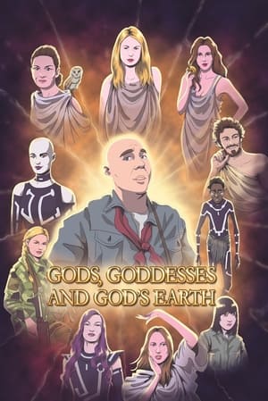 Poster Gods, Goddesses and God's Earth (2022)