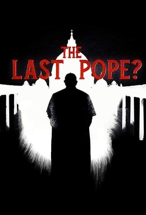 Poster The Last Pope? 2018