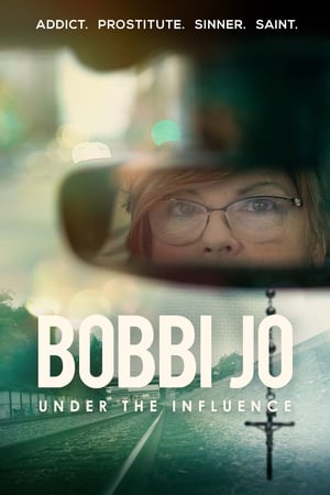 Poster Bobbi Jo: Under the Influence (2021)