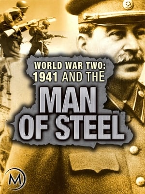 Poster World War Two: 1941 and the Man of Steel 2011