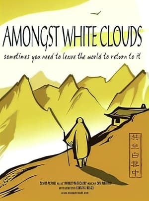 Poster Amongst White Clouds (2005)