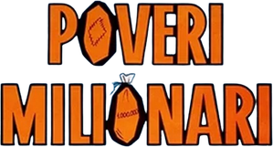 Poveri milionari