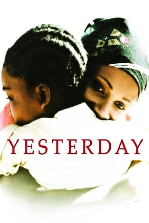 Yesterday (2004)