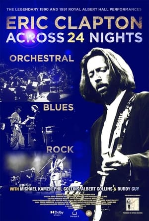 Poster Eric Clapton: Across 24 Nights (2023)