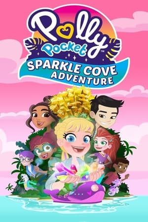 Poster Polly Pocket Sparkle Cove Adventure (2023)