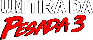 Um Tira da Pesada 3