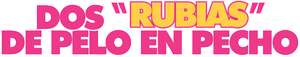 Dos rubias de pelo en pecho