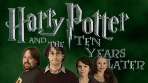 Harry Potter and the Ten Years Later