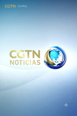 CGTN Noticias
