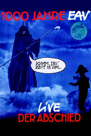 1000 Jahre EAV: Live - Der Abschied 3