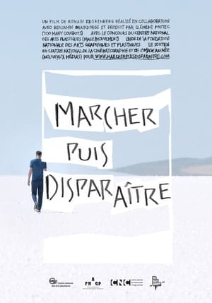 Marcher puis disparaître