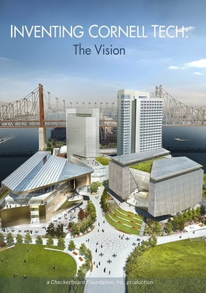 Poster Inventing Cornell Tech: The Vision (2015)