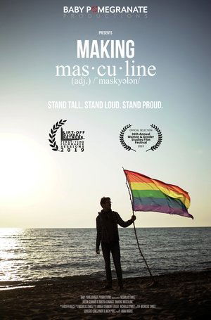 Nonton film Making Masculine (2018) terbaru sub indo Nonton film Making Masculine (2018) terbaru sub indo