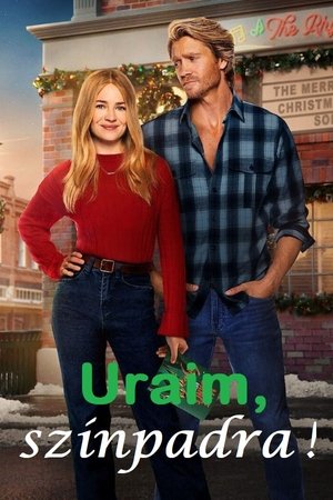 Uraim, színpadra!