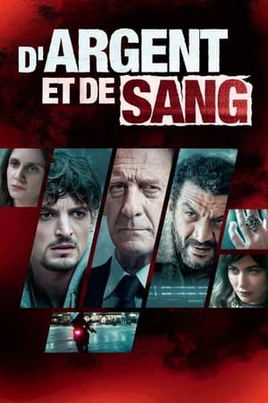 D'argent et de sang: Stagione 1