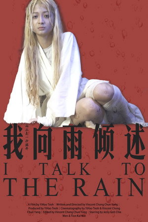 I Talk to the Rain