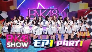 BNK48 Show EP01