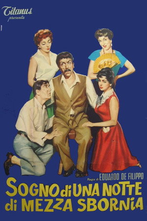 Sogno di una notte di mezza sbornia