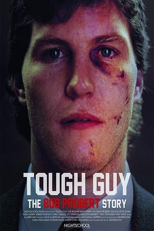 Tough Guy: The Bob Probert Story (2018) Tough Guy: The Bob Probert Story (2018)
