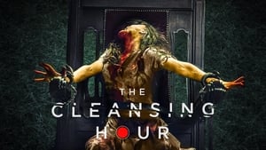 The Cleansing Hour 2019