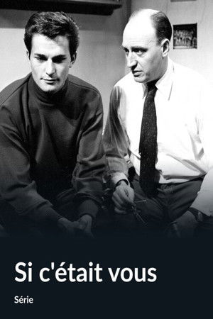 Si c'était vous