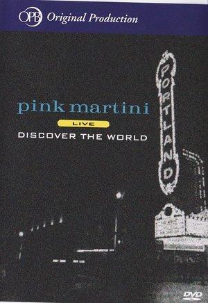 Poster Pink Martini - Discover the World (2009)