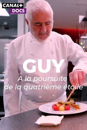 Guy : à la poursuite de la 4ème étoile