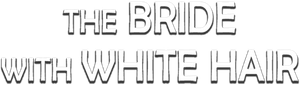 The Bride with White Hair
