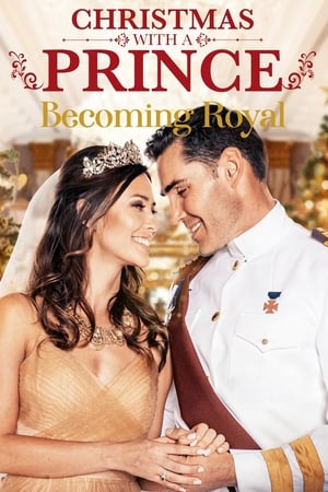 Poster Christmas with a Prince: Becoming Royal 2019