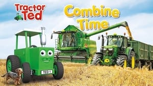 Tractor Ted Combine Time