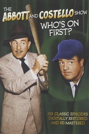 Poster The Abbott and Costello Show: Who's On First? 2011