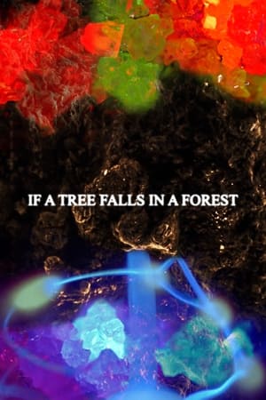 Poster If a Tree Falls in a Forest (2021)