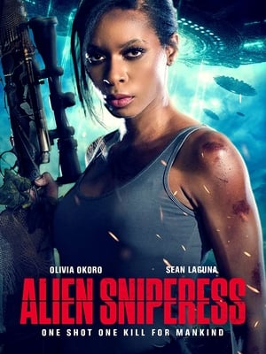 Click for trailer, plot details and rating of Alien Sniperess (2022)