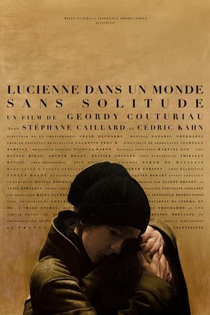 Poster Lucienne dans un monde sans solitude 2021