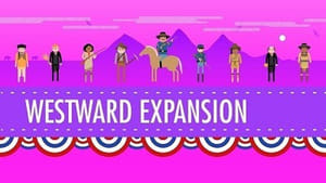 Crash Course US History Westward Expansion