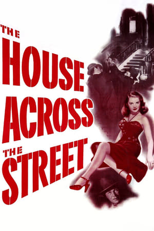 The House Across the Street poster