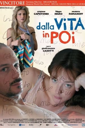 Dalla vita in poi 2010