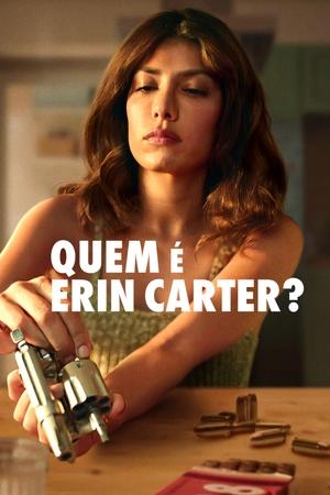 Quem é Erin?: Temporada 1