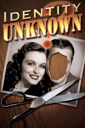 Identity Unknown