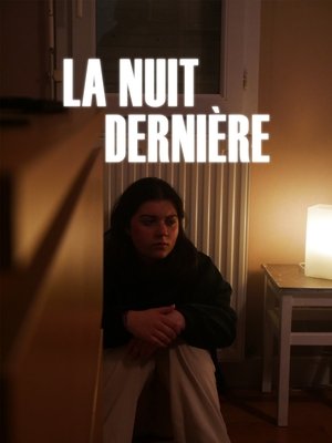 La Nuit dernière film complet