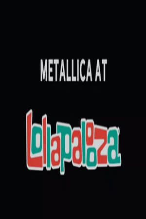 Poster Metallica at Lollapalooza 2022 2022